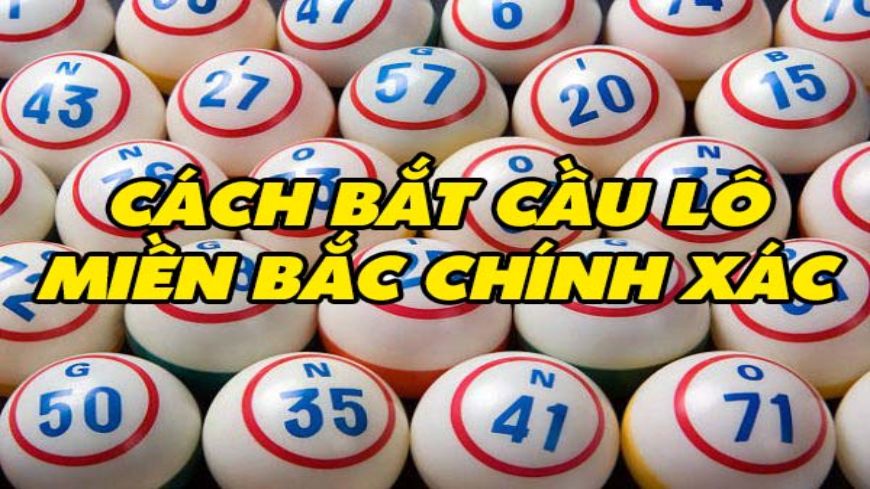 những cặp lô đẹp nhất hôm nay miền bắc chọn thế nào?